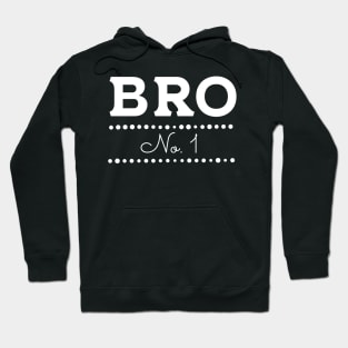 Bro number 1, bro 01, bro no. 1, Rakhi gift for brother, Raksha bandhan Hoodie